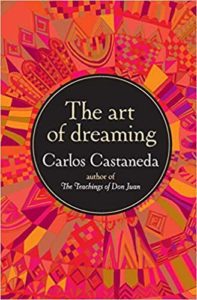 Book Cover: Art of Dreaming by Carlos Castaneda