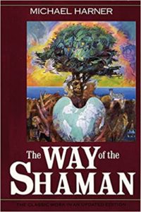 Book Cover: Way of the Shaman by Michael Harner